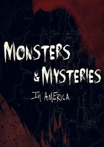 Monsters and Mysteries in America