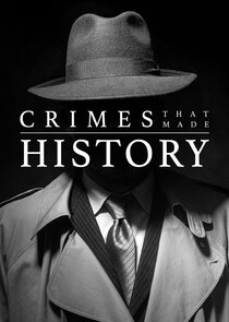 Crimes That Made History